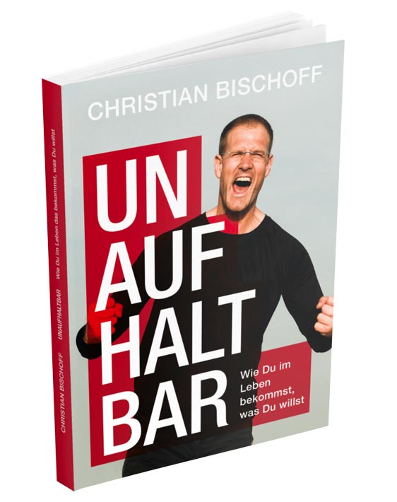 Unaufhaltbar - Christian Bischoff